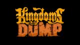 Kingdoms of the Dump